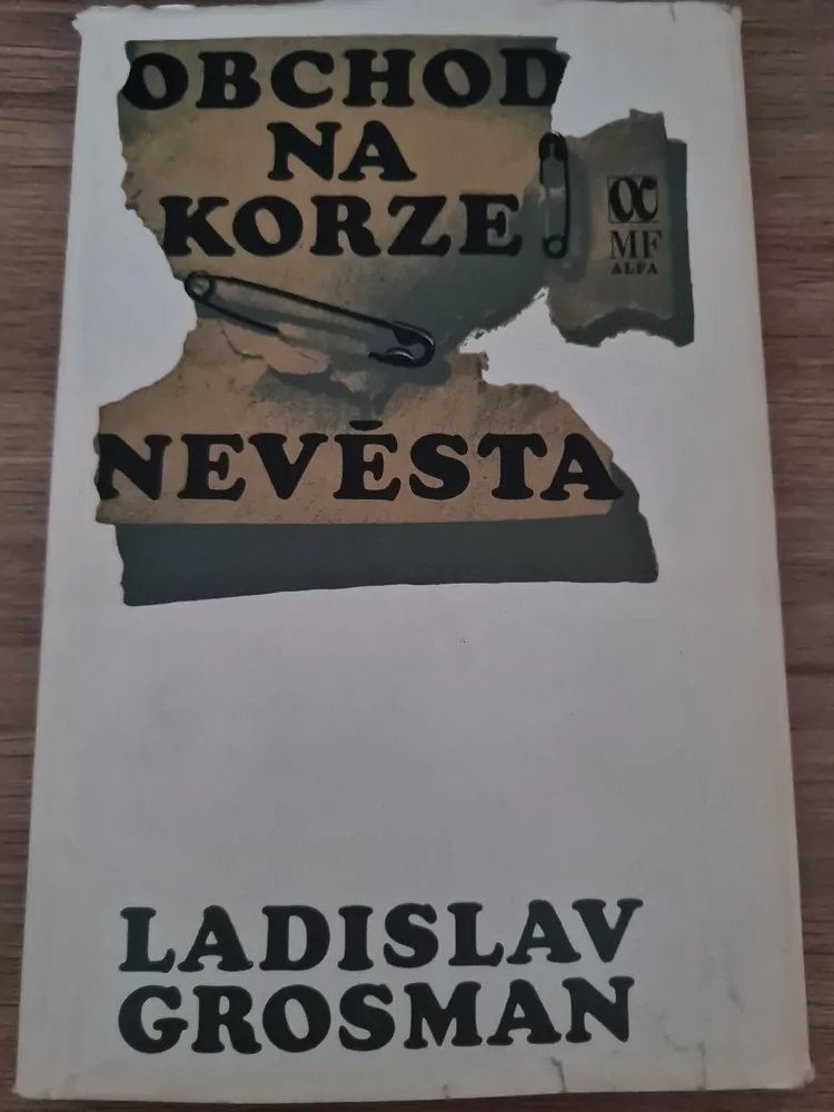 Obchod na Korze, Nevěsta, L. Grosman, vyd.1970