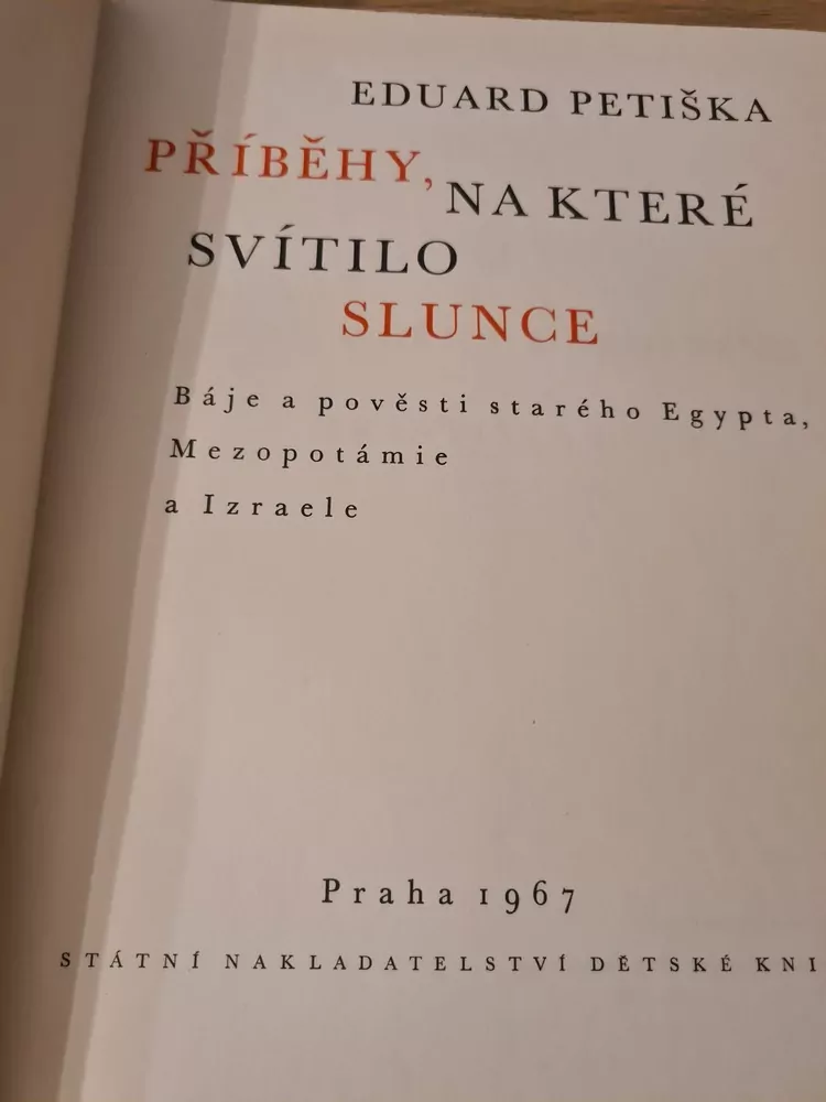 Příběhy, na které svítilo slunce, E. Pelíšku, vyd.1967
