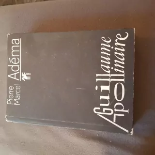 Guillaume Apollinaire, Pierre Marcel Adèma
