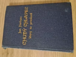 Chudý chlapec, který se proslavil, J. Herben, vyd.1947