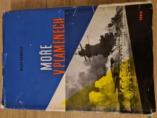 Moře v plamenech, M. Hubáček, vyd.1974