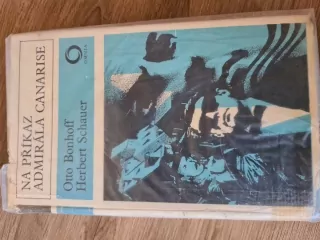 Na příkaz admirála Canarise, Bonhoff a Schauer, vyd.1975