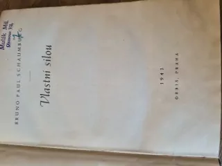 Vlastní silou, B.P. Schaumburg, vyd. 1943